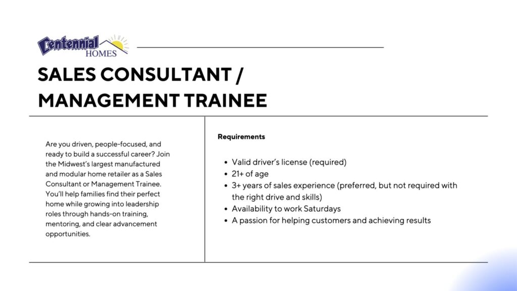 Sales Consultant and Management Trainee job requirements: license, age 21+, sales experience preferred
